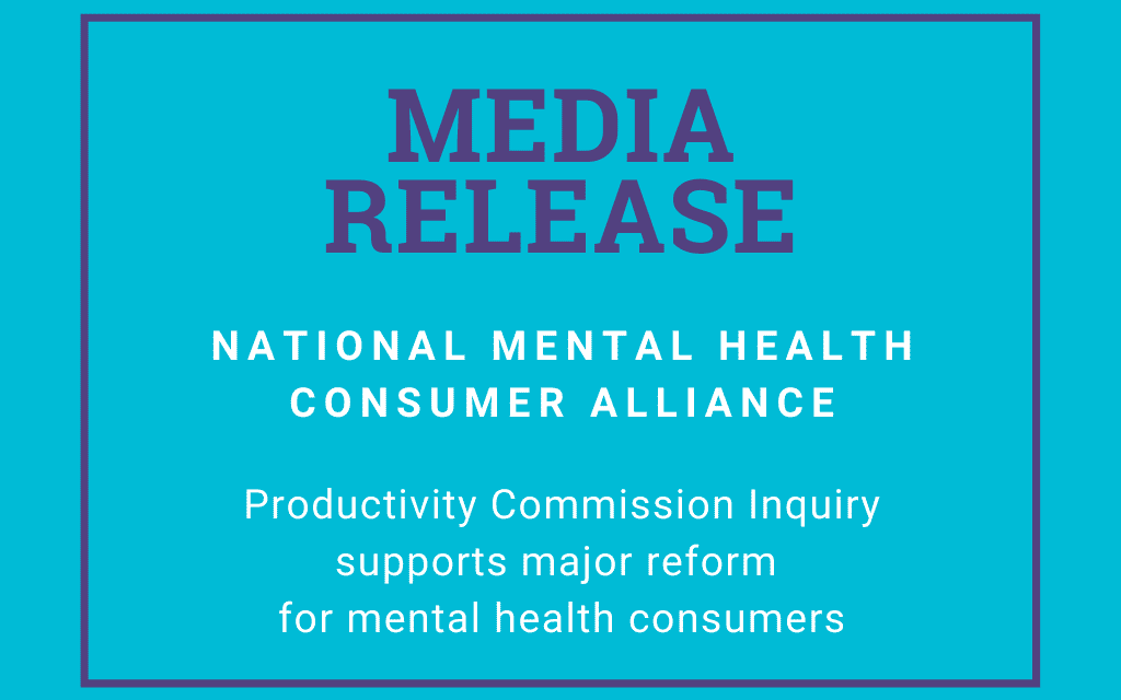 Productivity Commission Inquiry supports major reform for mental health consumers