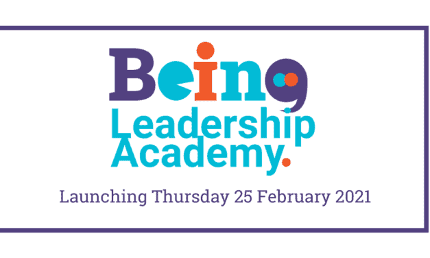 BEING Leadership Academy Launch Event Thursday, 25 February 2021